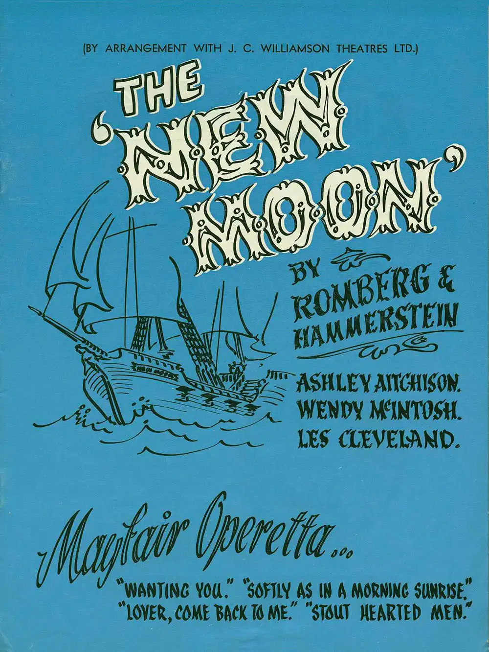 <em>The new moon</em>. Book and lyrics by Oscar Hammerstein II; music by Sigmund Romberg. (Mayfair Operetta). Dunedin, 1970.